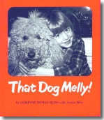 That Dog Melly! - book jacket